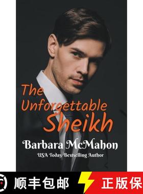 预订 The Unforgettable Sheikh [9781944392963]
