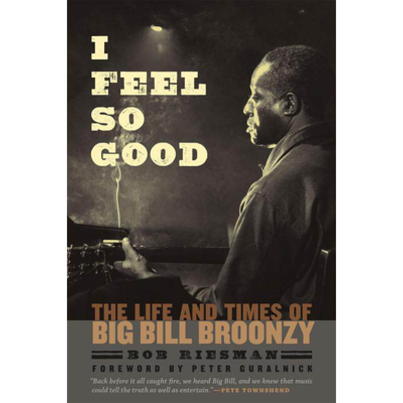 预订 i feel so good: the life and times o. [9780226007090]