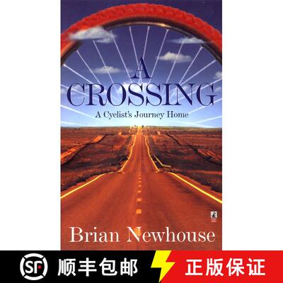【3-4周达】A   Crossing: A Cyclist's Journey Home [9780671568986]