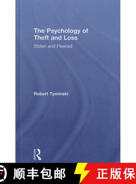 【3-4周达】The Psychology of Theft and Loss: Stolen and Fleeced [9780415830881]
