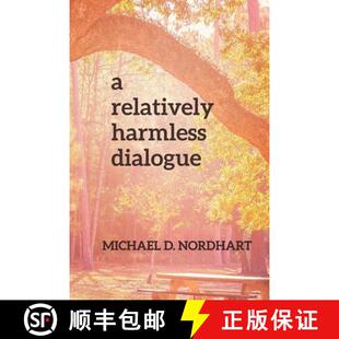 【3-4周达】A Relatively Harmless Dialogue [9781737572138]