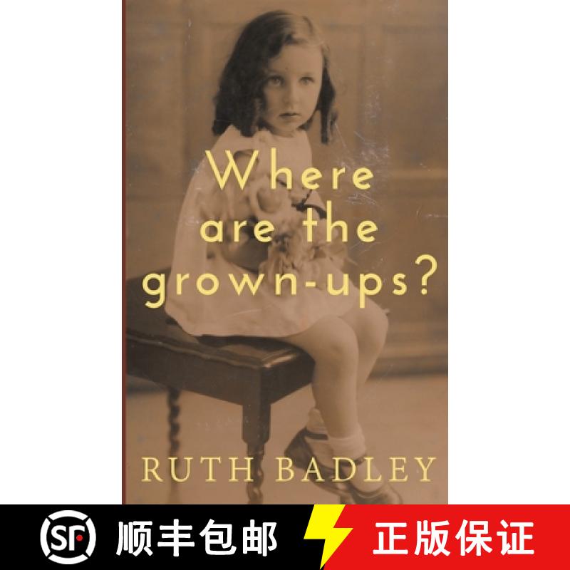 【2-3周达】Where are the grown-ups? [9781916119505]