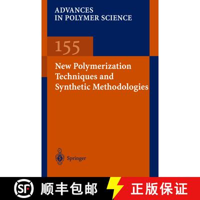 【3-4周达】精装 New Polymerization Techniques and Synthetic Methodologies [9783540414353]