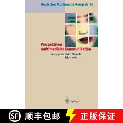 【3-4周达】Deutscher Multimedia Kongreß ’96: Perspektiven multimedialer Kommunikation [9783540609070]