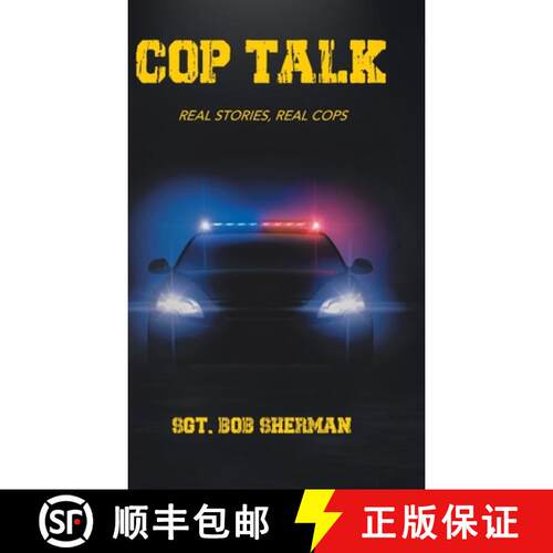 【3-4周达】精装 Cop Talk: Real Stories, Real Cops [9780228834038]