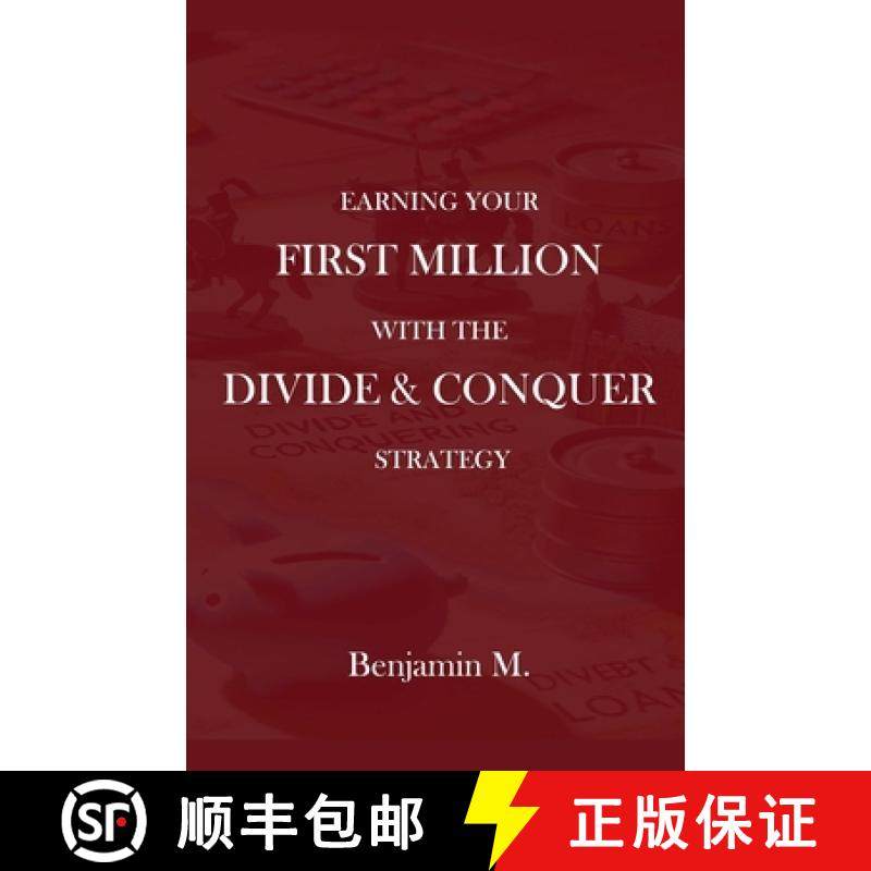 预订 How To Earn Your  First Million Through Divide and Conquer Strategy [9798230089483]