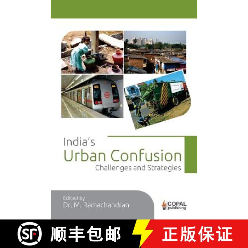【3-4周达】India's Urban Confusion: Challenges and Strategies [9789383419050]