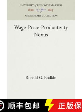 【3-4周达】Wage-Price-Productivity Nexus [9780812274707]