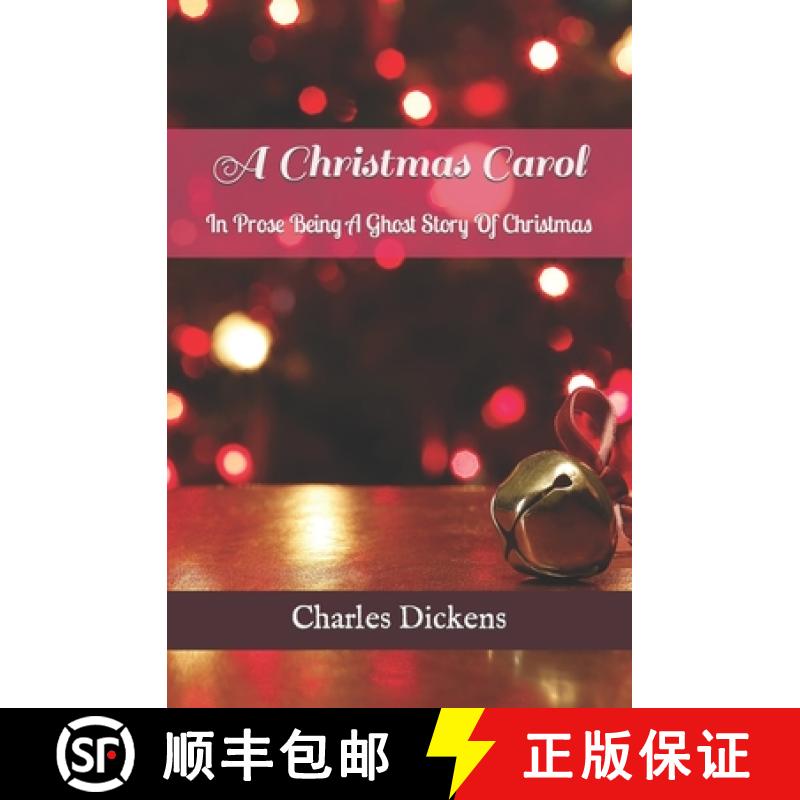 【3-4周达】A Christmas Carol: In Prose Being A Ghost Story Of Christmas [9781938357305]