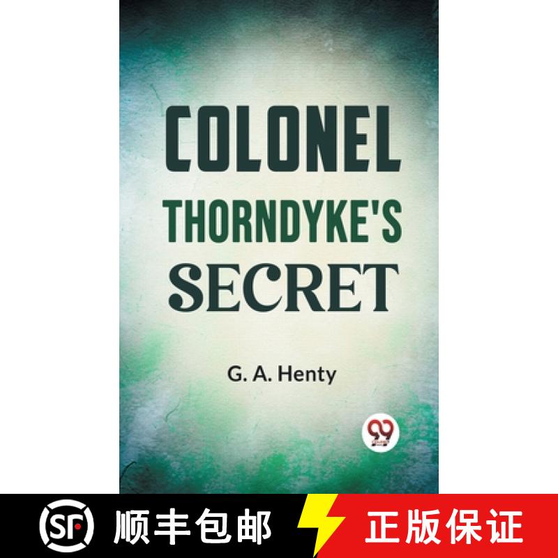 【2-3周达】Colonel Thorndyke's Secret [9789359394060]