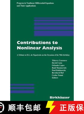 【3-4周达】Contributions to Nonlinear Analysis : A Tribute to D.G. de Figueiredo on the Occasion of h... [9783764371494]