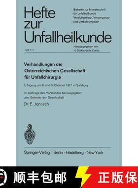 【3-4周达】Verhandlungen der Österreichischen Gesellschaft für Unfallchirurgie: 7. Tagung am 8. und... [9783540059615]