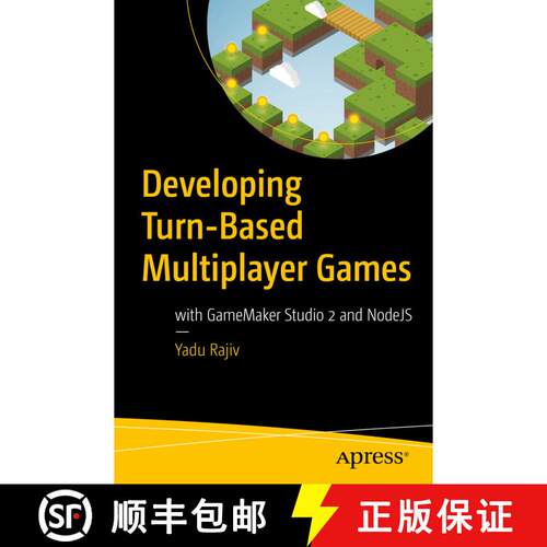 【3-4周达】Developing Turn-Based Multiplayer Games : with GameMaker Studio 2 and NodeJS (First Edition) [9781484238608]