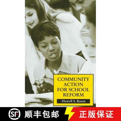 【3-4周达】Community Action for School Reform [9780791457597]