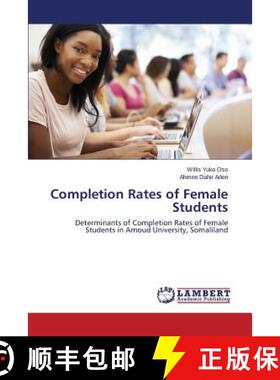 预订 Completion Rates of Female Students [9783659694844]