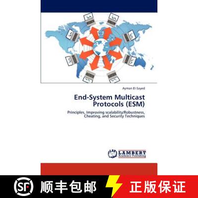 预订 End-System Multicast Protocols (ESM) [9783848493838]