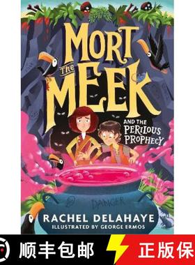 【3-4周达】Mort the Meek and the Perilous Prophecy [9781788955706]