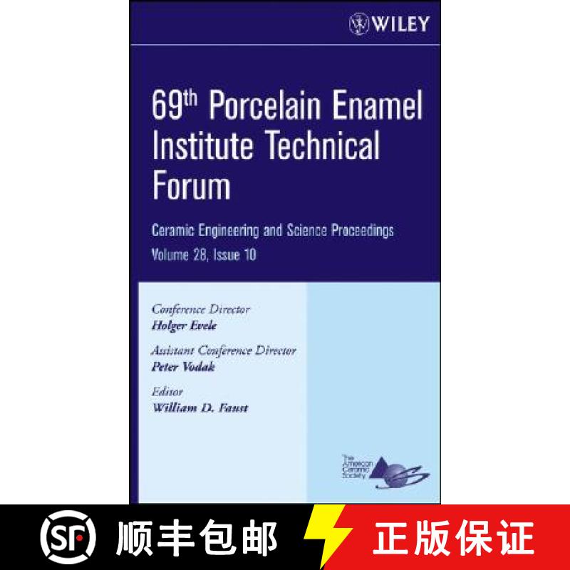 【3-4周达】69Th Porcelain Enamel Institute Technical Forum:Ceramic Engineering And Science Proceeding... [9780470196410]