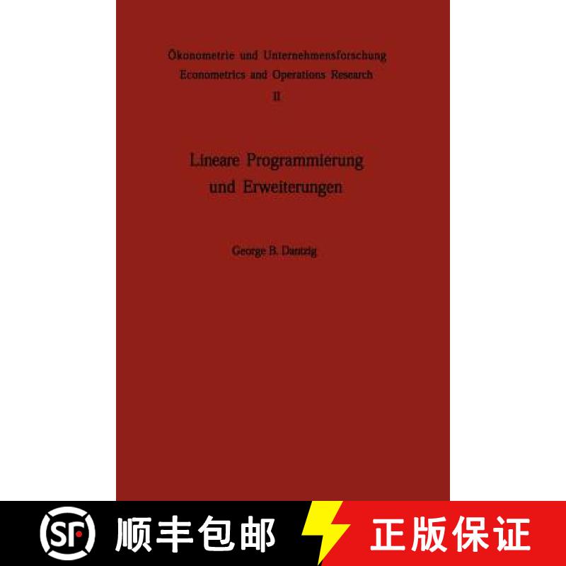 【4周达】Lineare Programmierung und Erweiterungen [9783642873638]