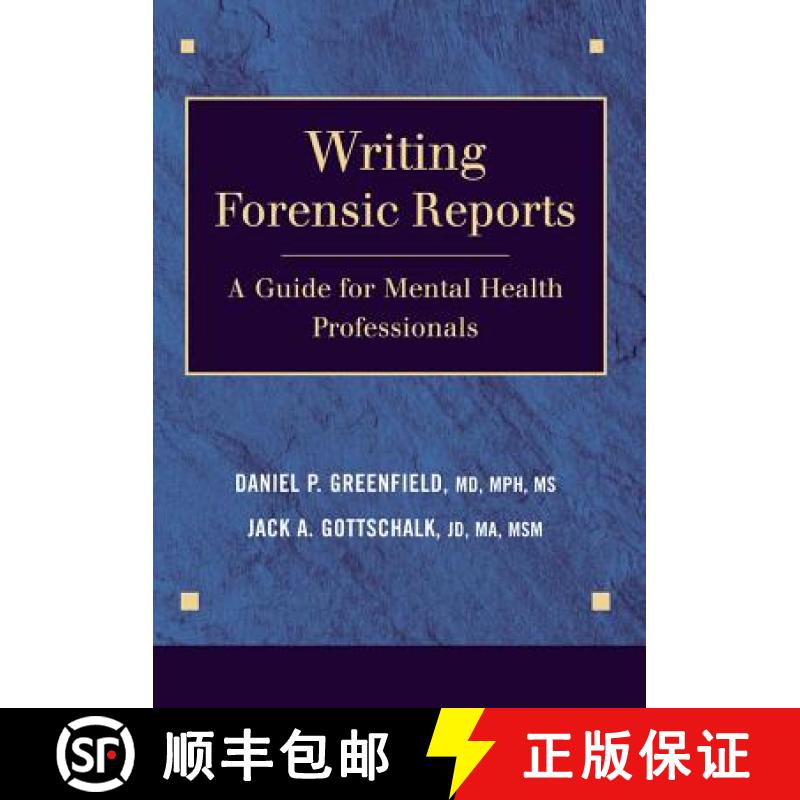 【3-4周达】Writing Forensic Reports : A Guide for Mental Health Professionals [9780826121585]