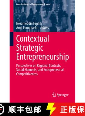 【3-4周达】Contextual Strategic Entrepreneurship: Perspectives on the Regional Contexts, Social Eleme... [9783030860271]