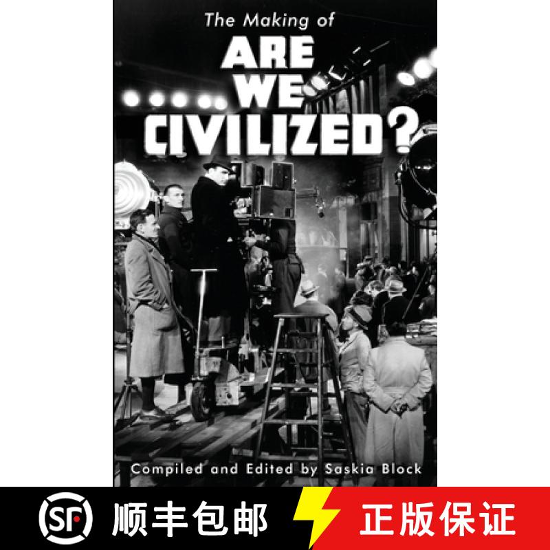 【3-4周达】The Making of Are We Civilized? [9780998255651]