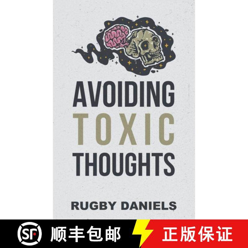 【3-4周达】Avoiding Toxic Thoughts [9798215564318]