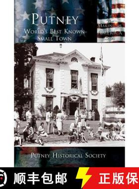 预订 Putney: World's Best Known Small Town [9781589731622]