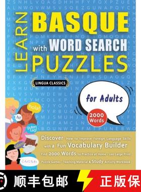 预订 LEARN BASQUE WITH WORD SEARCH PUZZLES FOR ADULTS - Discover How to Improve Foreign Language Skil... [9798349037337]