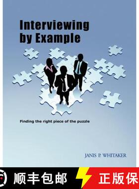 预订 Interviewing by Example: Finding the right piece of the puzzle [9781419699757]