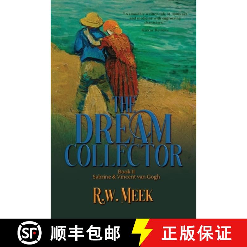 【2-3周达】The Dream Collector: Sabrine & Vincent van Gogh - Book Two [9781962465359]