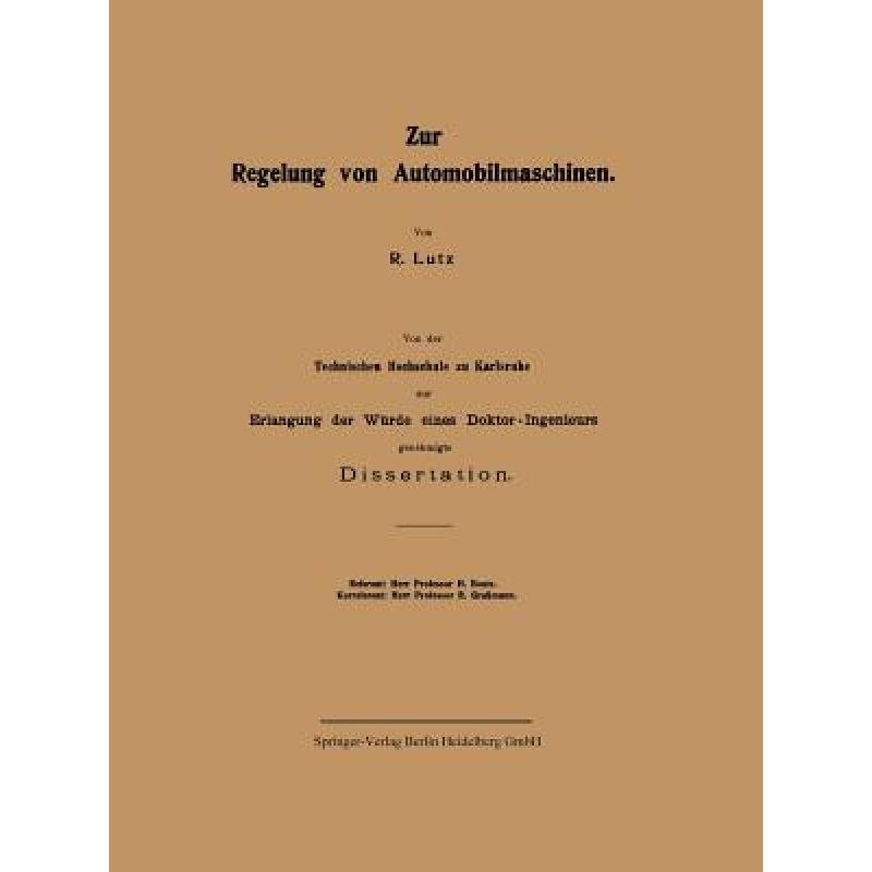 【4周达】Zur Regelung Von Automobilmaschinen [9783662016770] 书籍/杂志/报纸 科学技术类原版书 原图主图