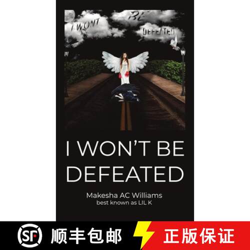 【3-4周达】I Won't Be Defeated [9798892112413]