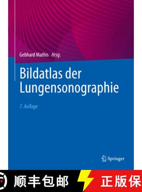 【3-4周达】Bildatlas Der Lungensonographie [9783662624081]