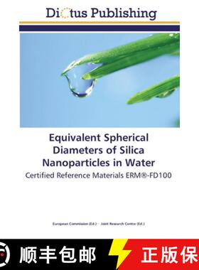 预订 Equivalent Spherical Diameters of Silica Nanoparticles in Water [9783845450377]