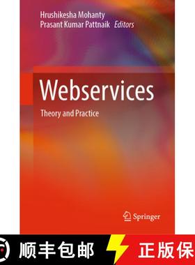 【3-4周达】Webservices: Theory and Practice [9789811332234]