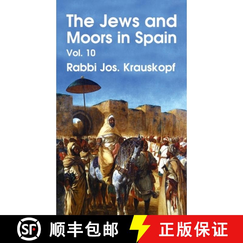【2-3周达】Jews and Moors in Spain, Vol. 10 Hardcover [9781639233519]