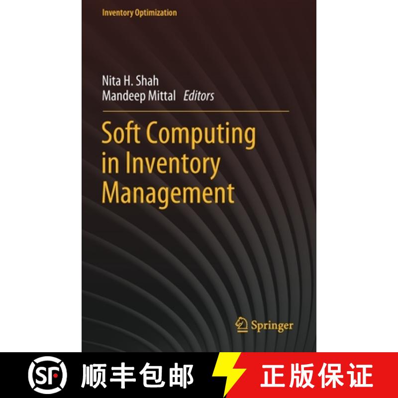 【3-4周达】Soft Computing in Inventory Management [9789811621581]