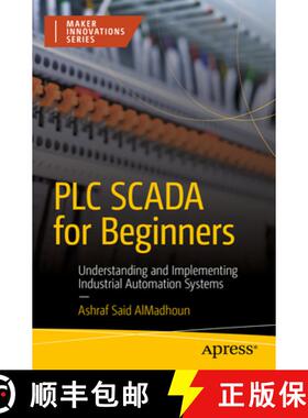 【3-4周达】PLC Scada for Beginners: Understanding and Implementing Industrial Automation Systems [9798868812293]