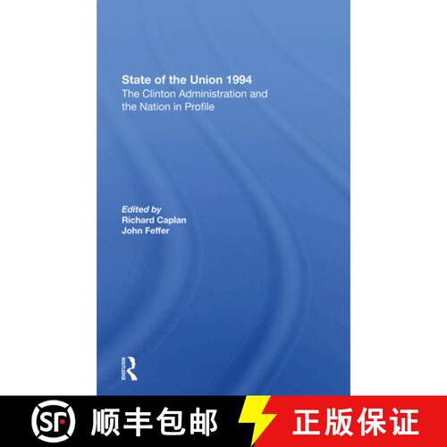 【3-4周达】精装 State of the Union 1994: The Clinton Administration and the Nation in Profile [9780367288686]