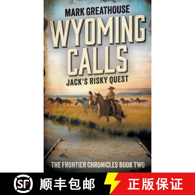 【3-4周达】Wyoming Calls: Jack's Risky Quest [9781957548616]