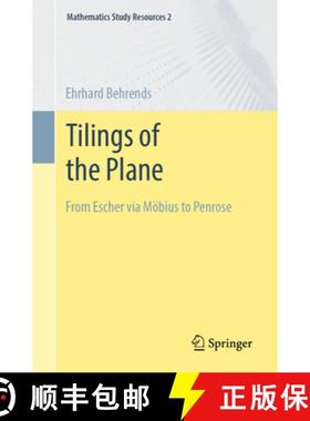 【3-4周达】Tesselation of the Plane: From Escher Via Möbius to Penrose [9783658388096]