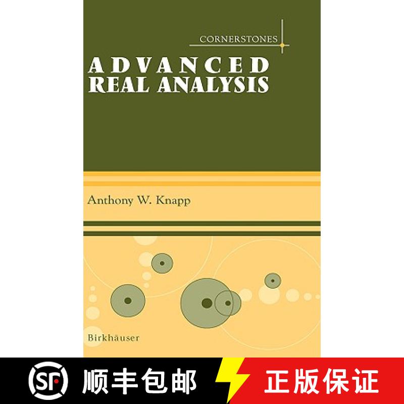 【3-4周达】Advanced Real Analysis [9780817643829]