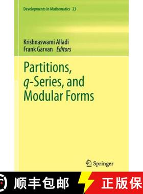 【3-4周达】Partitions, Q-Series, and Modular Forms [9781493901869]