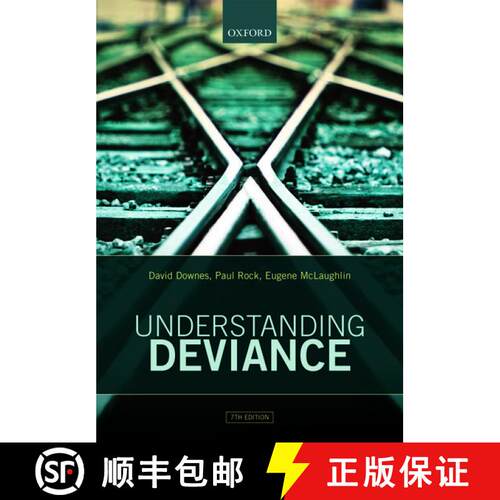 【3-4周达】Understanding Deviance: A Guide to the Sociology of Crime and Rule-Breaking [9780198747345]