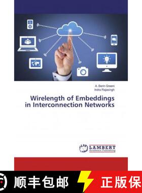 预订 Wirelength of Embeddings in Interconnection Networks [9786200099600]