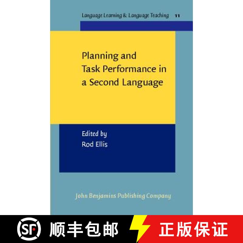【2-3周达】Planning and Task Performance in a Second Language [9789027219626]