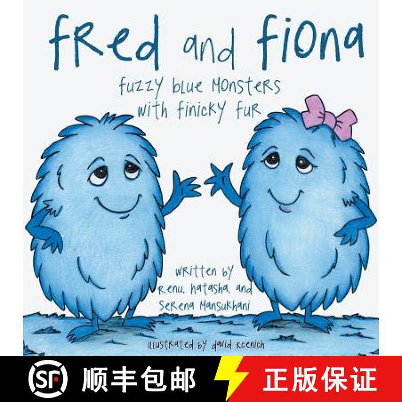 【3-4周达】Fred and Fiona: Fuzzy Blue Monsters with Finicky Fur [9781480831599]