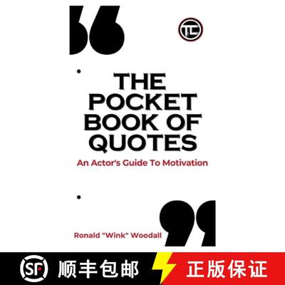 【3-4周达】The Pocket Book of Quotes:  An Actor's Guide to Motivation [9798986088600]