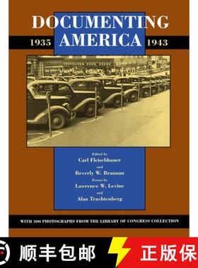 预订 Documenting America, 1935-1943 [9780520062214]